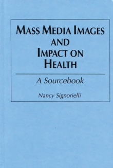 Image for Mass Media Images and Impact on Health