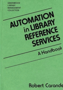 Image for Automation in Library Reference Services