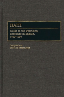 Image for Haiti : Guide to the Periodical Literature in English, 1800-1990