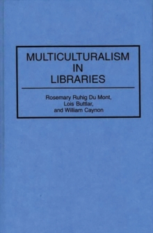 Image for Multiculturalism in Libraries