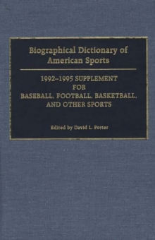 Biographical Dictionary of American Sports