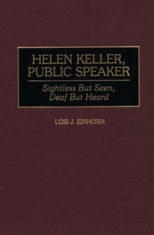 Helen Keller, Public Speaker
