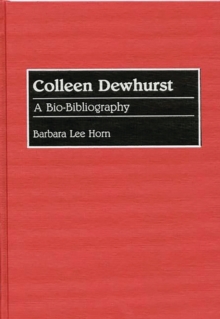 Image for Colleen Dewhurst : A Bio-Bibliography