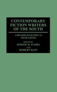Contemporary Fiction Writers of the South