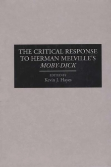 Image for The Critical Response to Herman Melville's Moby-Dick