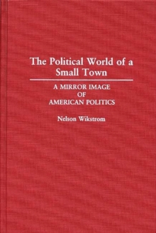 Political World of a Small Town