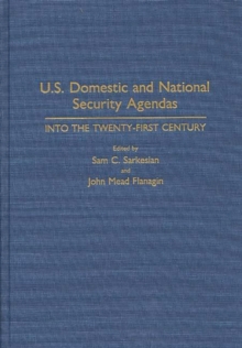 Image for U.S. Domestic and National Security Agendas