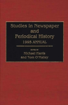 Image for Studies in Newspaper and Periodical History, 1994 Annual