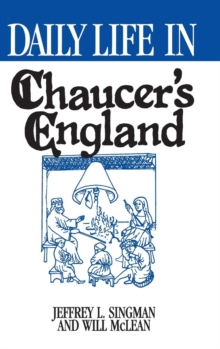 Image for Daily Life in Chaucer's England