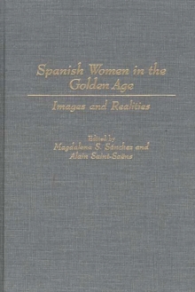 Spanish Women in the Golden Age