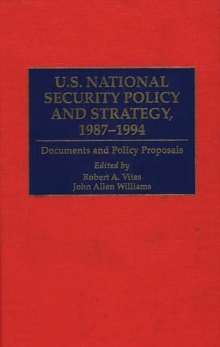 U.S. National Security Policy and Strategy, 1987-1994