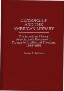 Censorship and the American Library