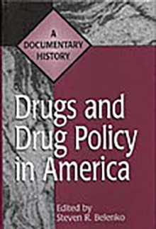 Image for Drugs and Drug Policy in America