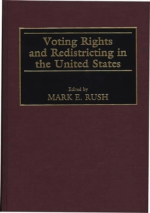 Voting Rights and Redistricting in the United States