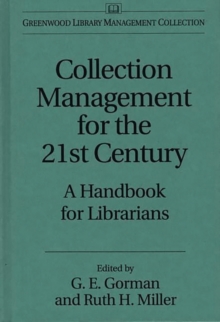 Image for Collection Management for the 21st Century : A Handbook for Librarians