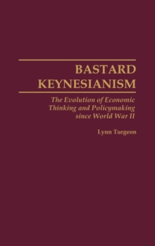Image for Bastard Keynesianism