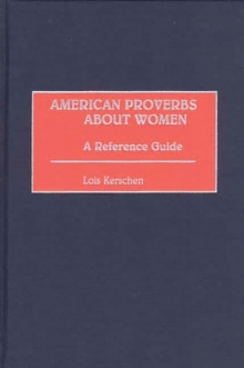 American Proverbs About Women