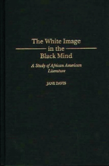 Image for The White Image in the Black Mind