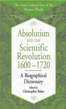 Image for Absolutism and the Scientific Revolution, 1600-1720