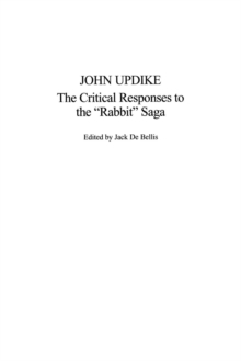 John Updike: The Critical Responses to the Rabbit Saga