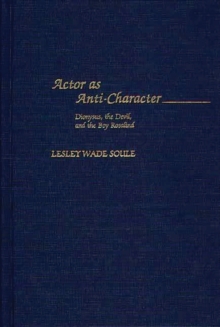Actor as Anti-Character