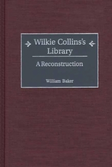 Image for Wilkie Collins's Library