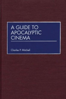 Image for A Guide to Apocalyptic Cinema