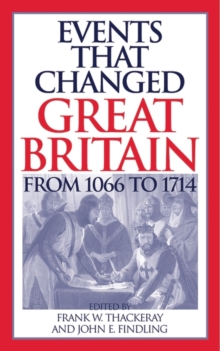 Image for Events that Changed Great Britain from 1066 to 1714