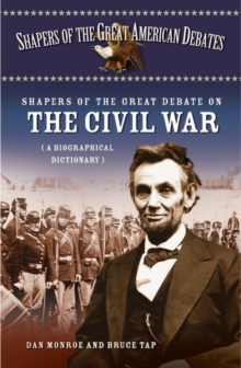 Image for Shapers of the Great Debate on the Civil War