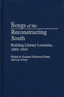 Songs of the Reconstructing South