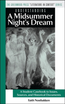 Image for Understanding A Midsummer Night's Dream