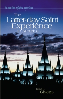 Latter-day Saint Experience in America