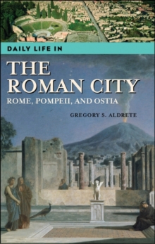 Image for Daily Life in the Roman City