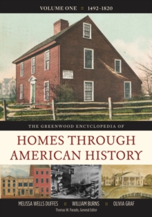 Image for The Greenwood Encyclopedia of Homes through American History [4 volumes]