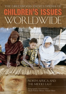 Image for The Greenwood encyclopedia of children's issues worldwide