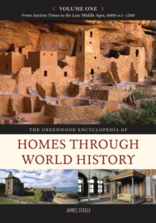 Image for The Greenwood encyclopedia of homes through world history