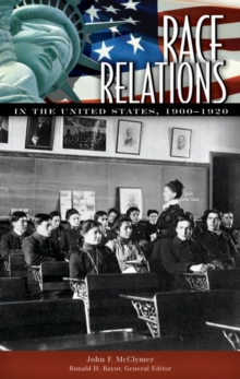 Race Relations in the United States, 1900-1920
