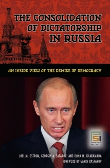 Consolidation of Dictatorship in Russia