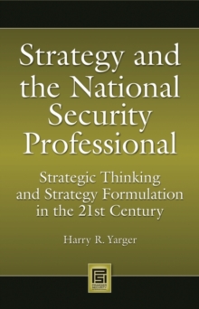 Strategy and the National Security Professional