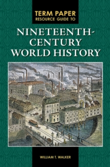Image for Term Paper Resource Guide to Nineteenth-Century World History