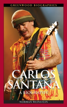 Image for Carlos Santana: a biography