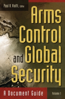 Image for Arms control and global security: a document guide