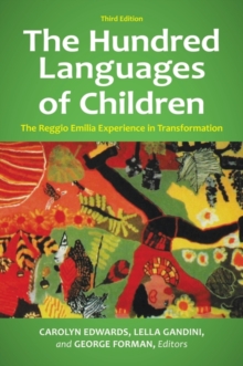 Image for The Hundred Languages of Children : The Reggio Emilia Experience in Transformation