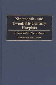 Image for Nineteenth- and twentieth-century harpists: a bio-critical sourcebook