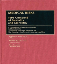 Image for Medical risks: 1991 compend of mortality and morbidity