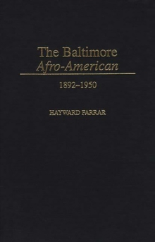 Image for The Baltimore Afro-American, 1892-1950