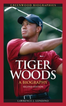 Image for Tiger Woods : A Biography
