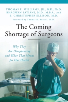 Image for The Coming Shortage of Surgeons