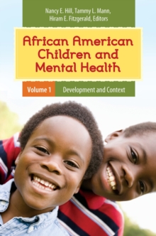 Image for African American Children and Mental Health : [2 volumes]