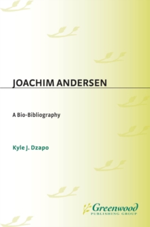 Image for Joachim Andersen: a bio-bibliography